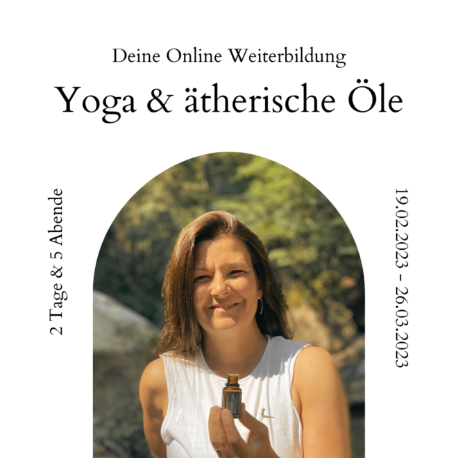 Yoga und ätherische Öle Weiterbildung mit Lisa Wolk