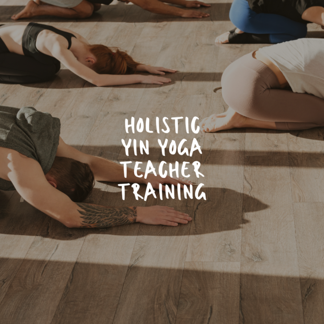 Holistic Yin Yoga Teacher Training